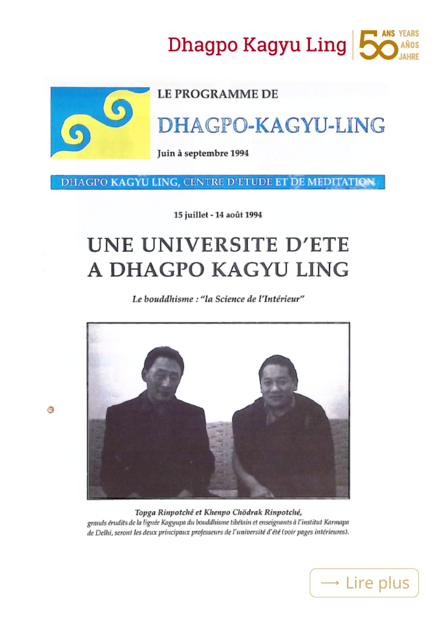 Programme_ete_1994 Avril 1990 : Künzik Shamarpa enseigne le Dawé Özer, traité sur la méditation du Mahamudra