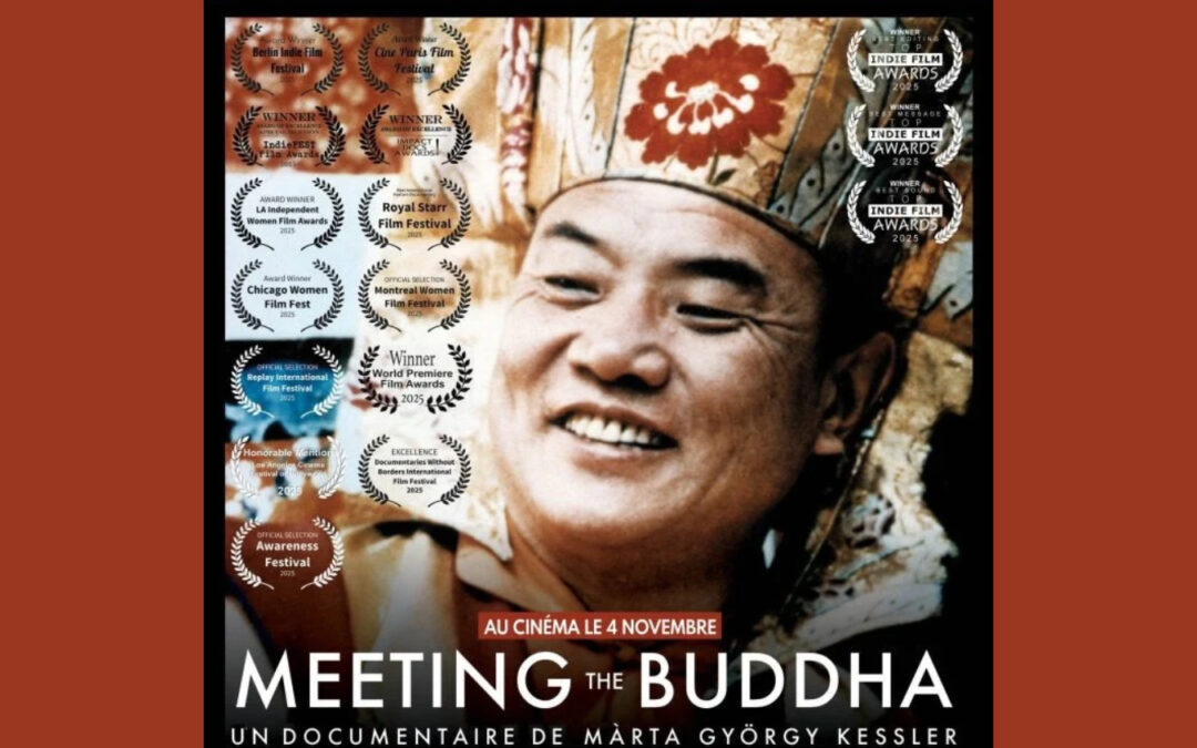 „Meeting the Buddha“ Landesweiter Kinostart und Interview mit der Regisseurin Márta György Kessler