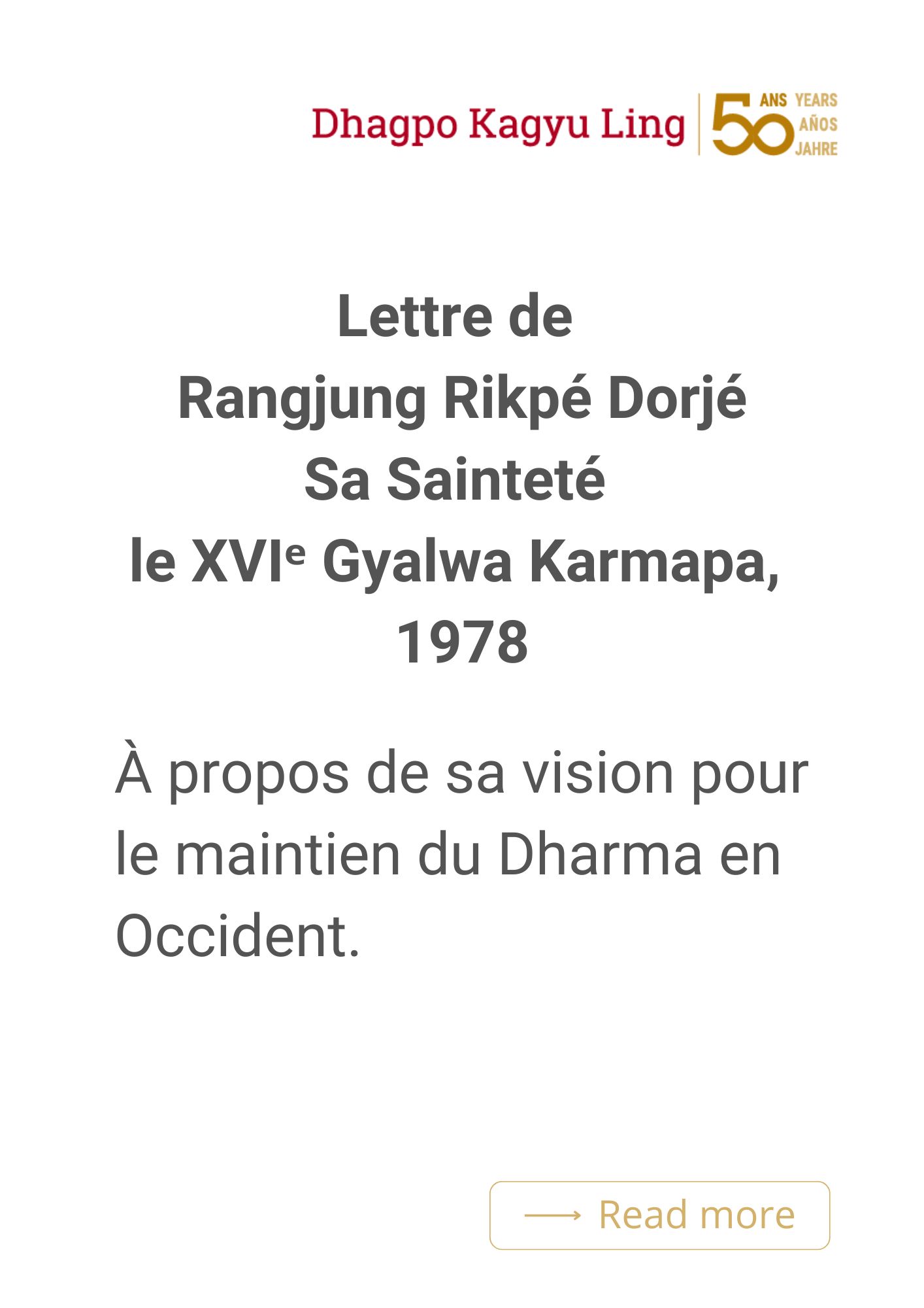 1978_Lettre_XVI Gyalwa Karmapa_FR Avril 1990 : Künzik Shamarpa enseigne le Dawé Özer, traité sur la méditation du Mahamudra